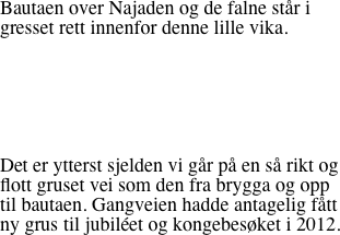 Bautaen over Najaden og de